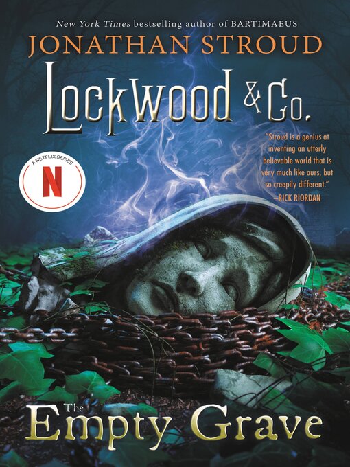 Title details for Lockwood & Co.--The Empty Grave by Jonathan Stroud - Available